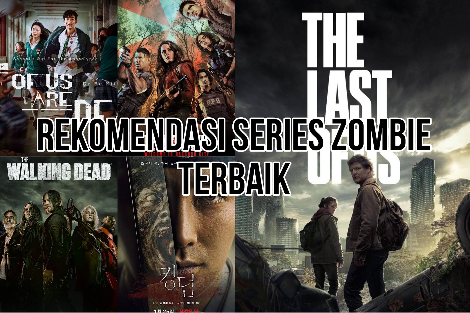 Rekomendasi 5 Series Zombie Terbaik, Terseram, dan Menegangkan