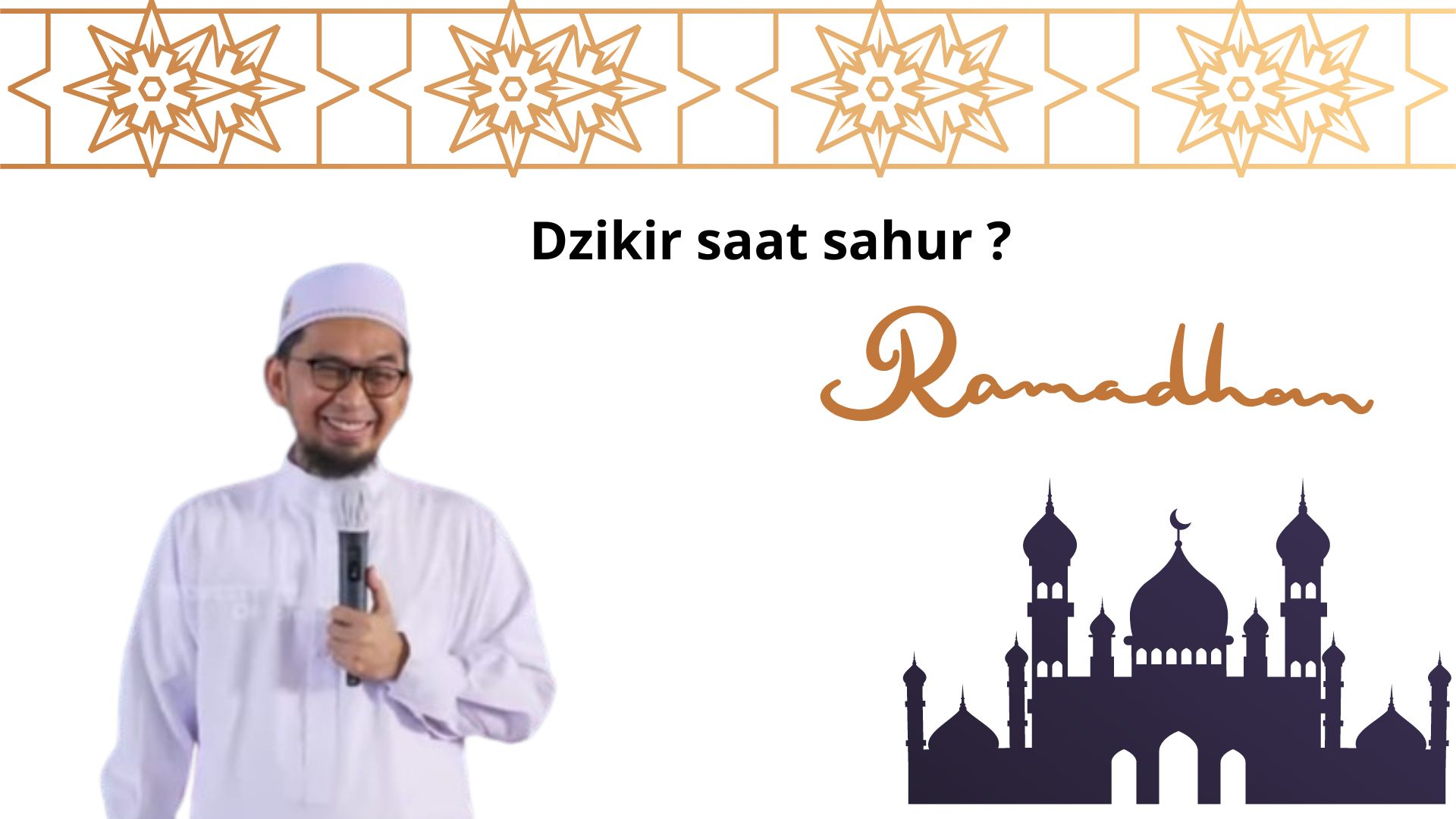 Amalkan Dzikir Ini Saat Sahur, Ustadz Adi Hidayat Ungkap Keutamaan Yang Tak Terduga