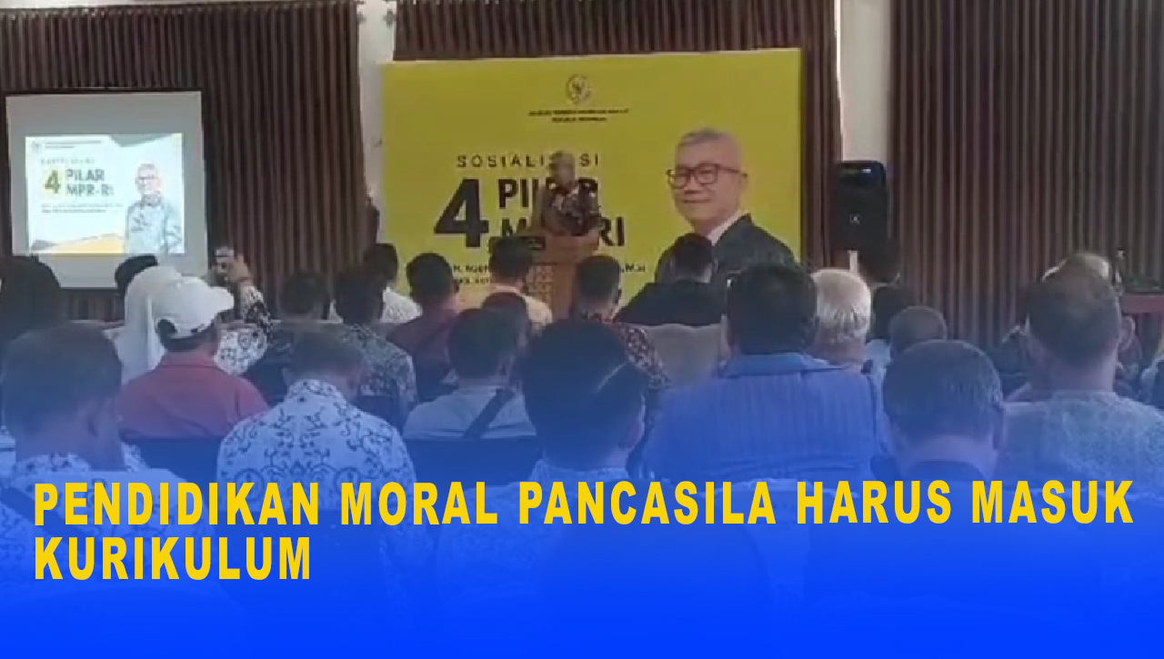 Pendidikan Moral Pancasila Harus Masuk Kurikulum, ,PMP Menjadi Salah Satu Cara Membentuk Karakter Pelajar