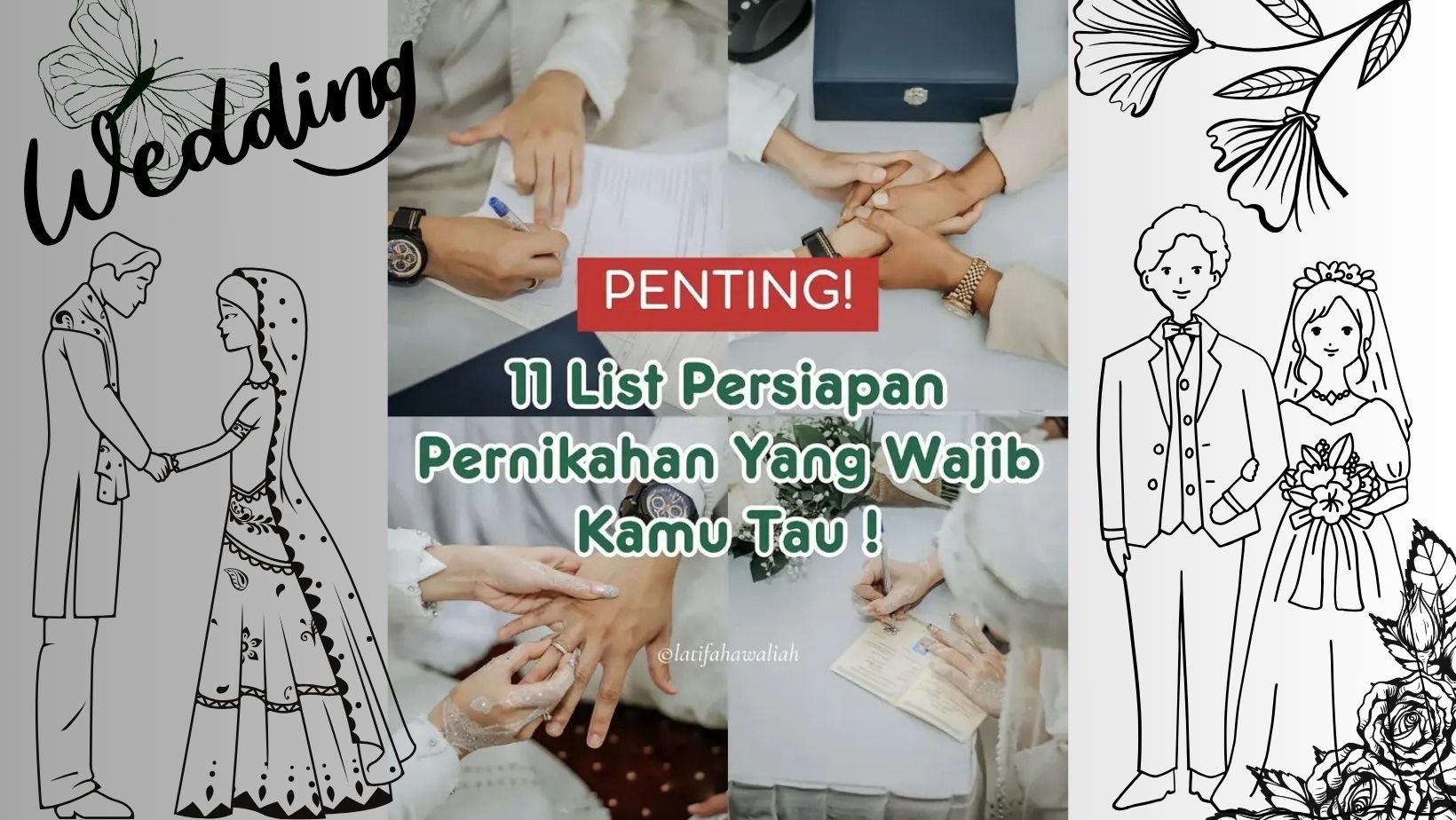 Penting! Jangan Lewatkan 11 List Persiapan Ini Agar Pernikahan Impian Kamu Terwujud