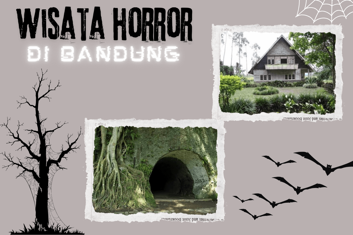 Rekomendasi Objek Wisata Horror di Bandung, Sangat Cocok Bagi Wisatawan Pecinta Horror dan Misteri