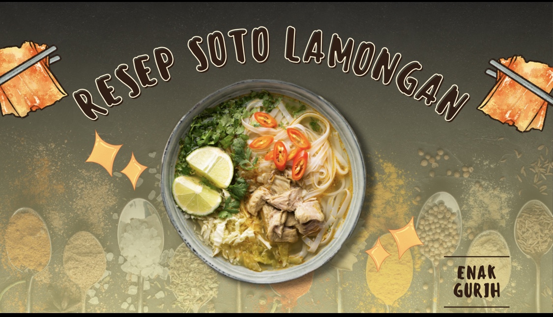 Resep Soto Lamongan Enak dan Gurih, Bisa Bikin di Rumah Sendiri, Yuk Cobain...