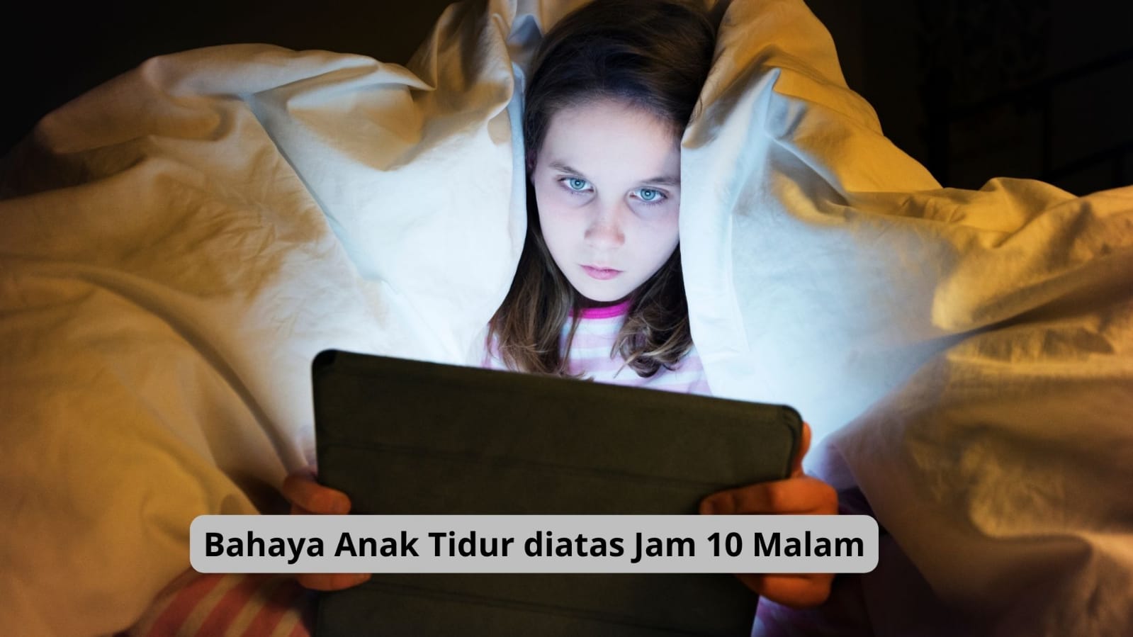 Ini Pengaruh Buruk Bagi Anak yang Tidur Diatas Jam 10 Malam, Dampaknya Gak Main-Main, Yuk Simak