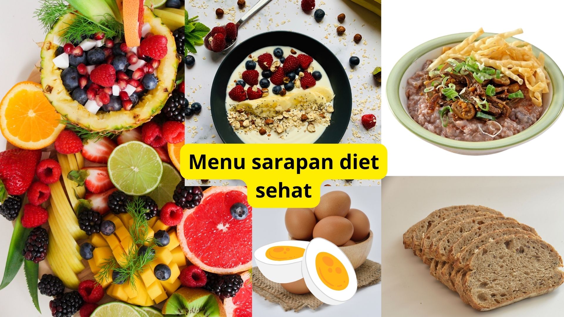 Jangan Skip Sarapan Meski Sedang Diet, Ini 5 Menu Sarapan Untuk Pejuang Diet Yang Sehat dan Mengenyangkan