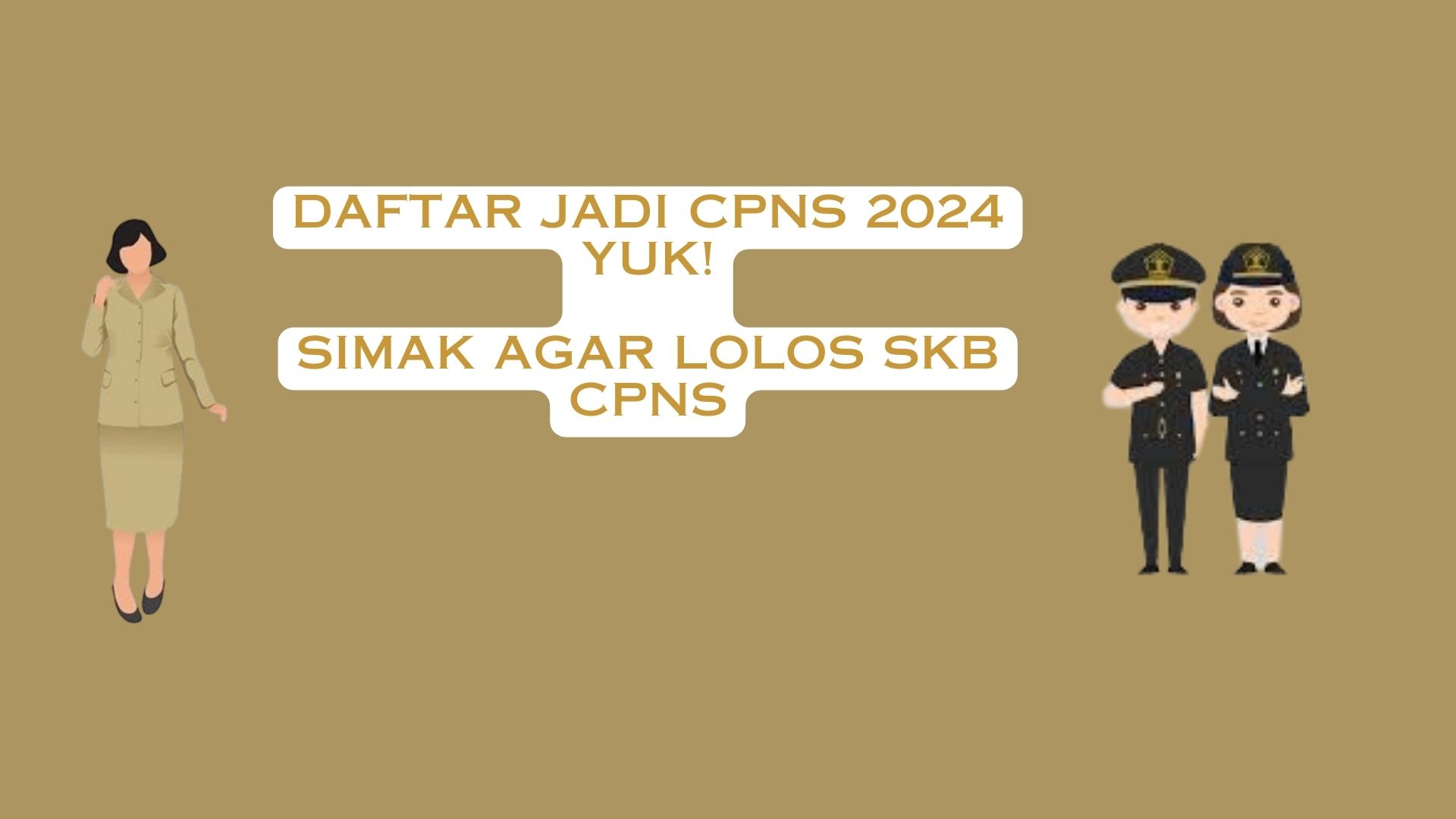 Jarang Disadari, Ini Faktor Penyebab Gagal Tes SKB CPNS, Yang Mau Daftar CPNS 2024 Wajib Tau