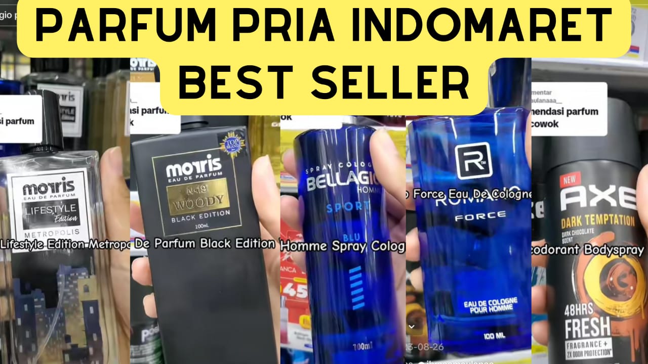 Rekomendasi 5 Parfum Pria di Indomaret Paling Best Seller, Wanginya Bikin Pria Lebih Maskulin 