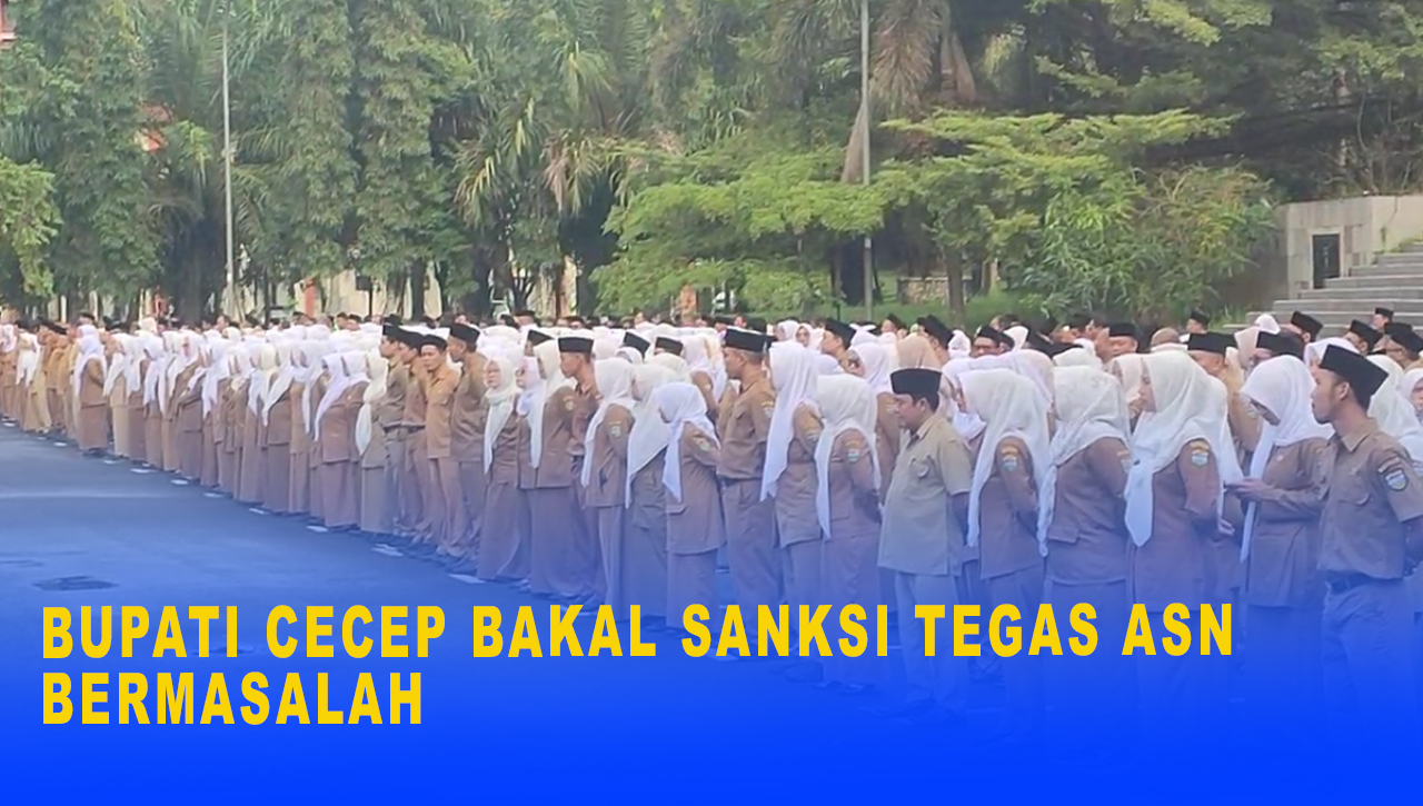 Bupati Tasik Bakal Sanksi Tegas ASN Bermasalah, Siapkan Perjanjian Kerja dan Target Pelayanan