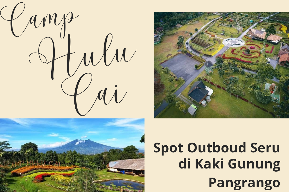 Outboud Seru di Camp Hulu Cai, Destinasi Hits di Kaki Gunung Pangrango