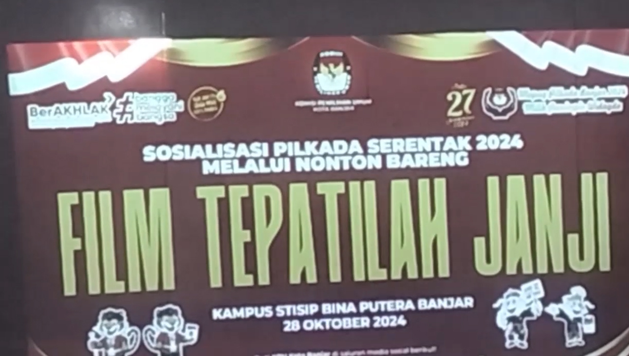 KPU Banjar Ajak Mahasiswa Nobar Film Tepati Janji , Dorong Mahasiswa Pilih Pemimpin Visioner