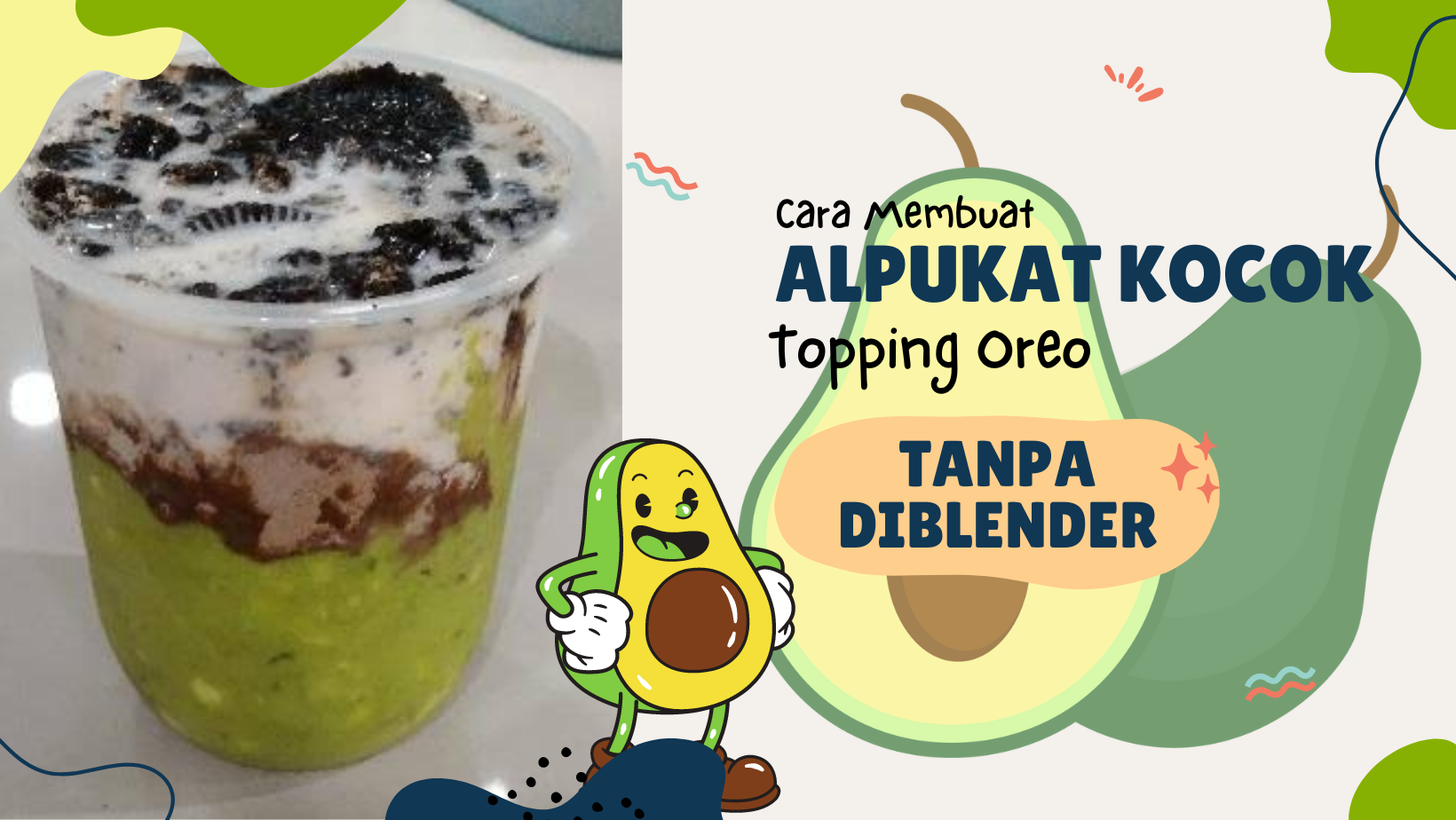 Gak Perlu Blender, Begini Cara Membuat Alpukat Kocok Topping Oreo Untuk Jualan di Depan Rumah