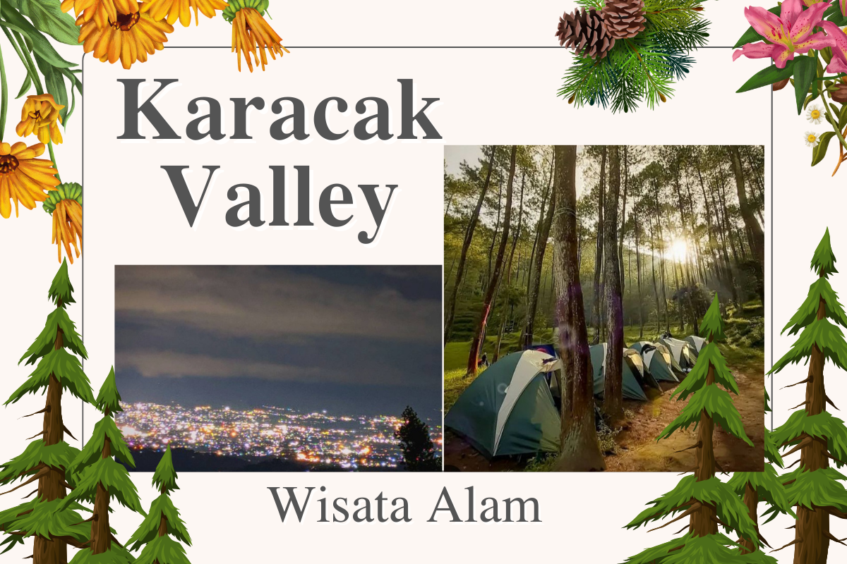 Wisata Karacak Valley, Suguhkan Keindahan Hutan Pinus yang Pernah Jadi Lokasi Syuting Film Horror