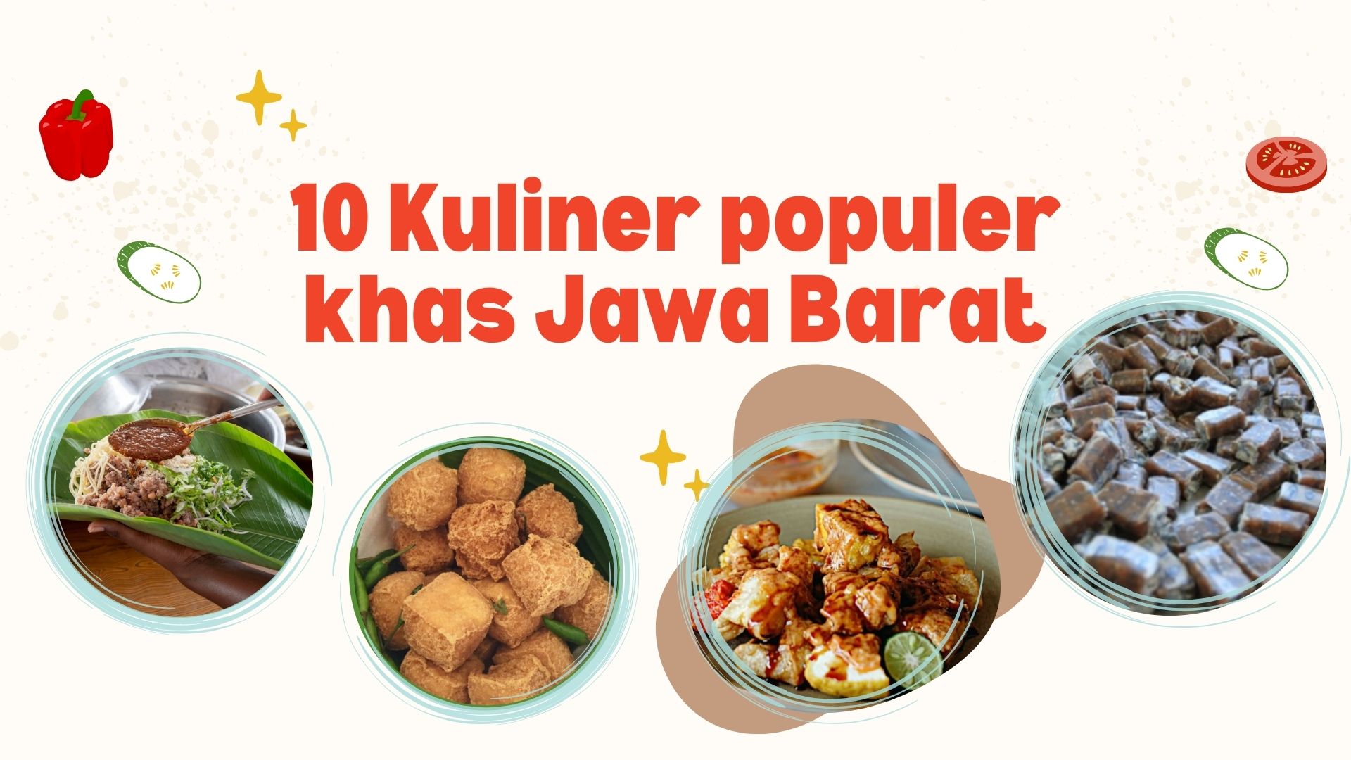 10 Kuliner Khas Jawa Barat Paling Populer, Dari Tahu Sumedang Hingga Dodol Garut