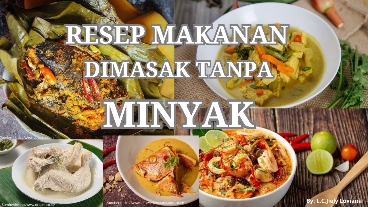 5 Resep Makanan Yang Dimasak Tanpa Menggunakan Minyak