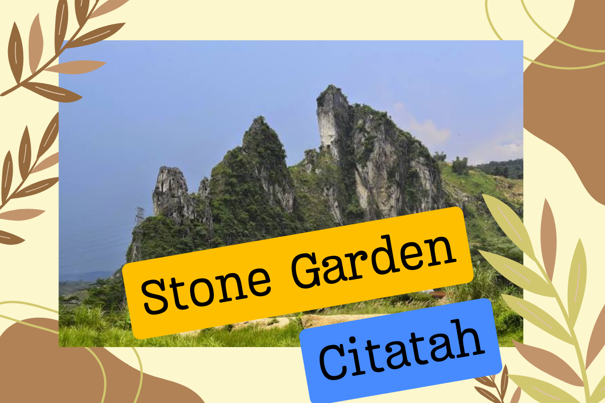 Daya Tarik Stone Garden Citatah Bandung, Destinasi Wisata Alam yang Cocok Bagi Pecinta Tantangan