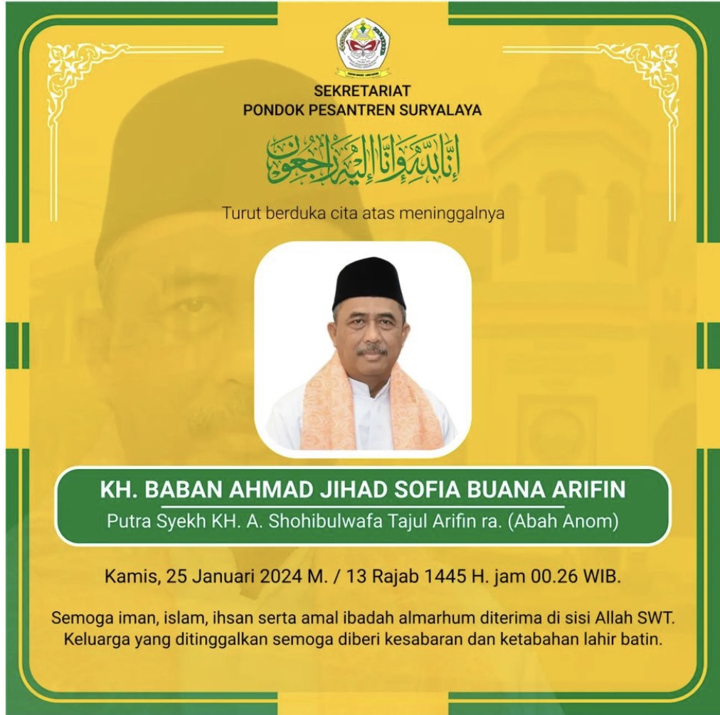 Innalillahi Wainna Ilaihi Rojiun, Pimpinan Ponpes Suryalaya Tasikmalaya KH. Baban Ahmad Jihad Tutup usia