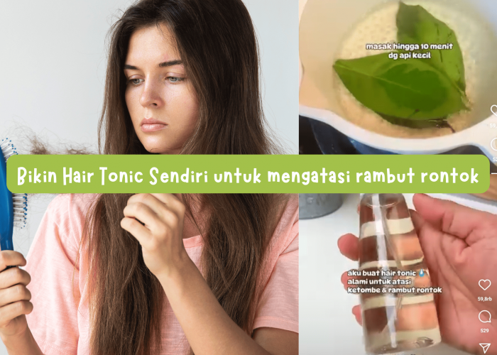 Cara Membuat Hair Tonic Alami Sendiri untuk Mengatasi Ketombe dan Rambut Rontok, Yuk Buat di Rumah