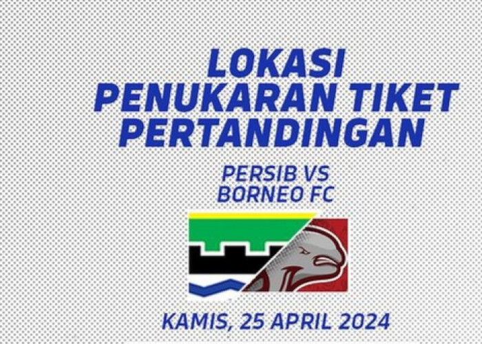 Catat. Lokasi Penukaran Tiket Jika Ingin Nonton Persib Vs Borneo FC Hari Ini