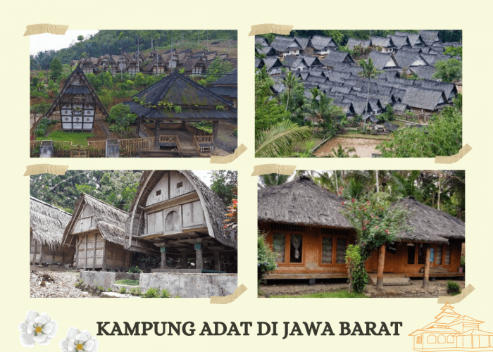 Jelajahi Pesona 4 Kampung Adat di Jawa Barat, Hadirkan Tradisi Budaya Sunda Lampau yang Masih Lestari