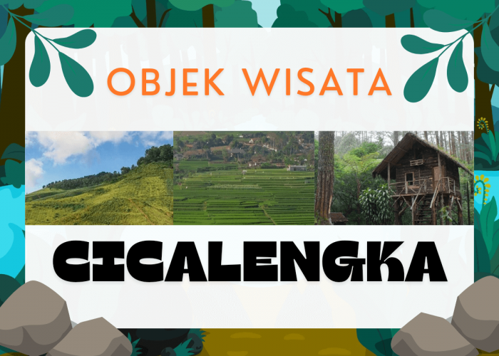 4 Rekomendasi Objek Wisata Di Cicalengka Jawa Barat, Cocok untuk Hunting Foto Apalagi Para Pecinta Alam