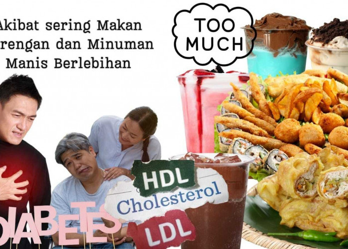 Ini yang Akan Terjadi Pada Pembuluh Darah Jika Terlalu Banyak Makan Gorengan dan Minuman Manis, Yuk Simak