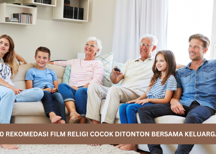 Rekomendasi 10 Film Religi, Cocok Ditonton Bareng Keluarga Saat Libur Lebaran 2024