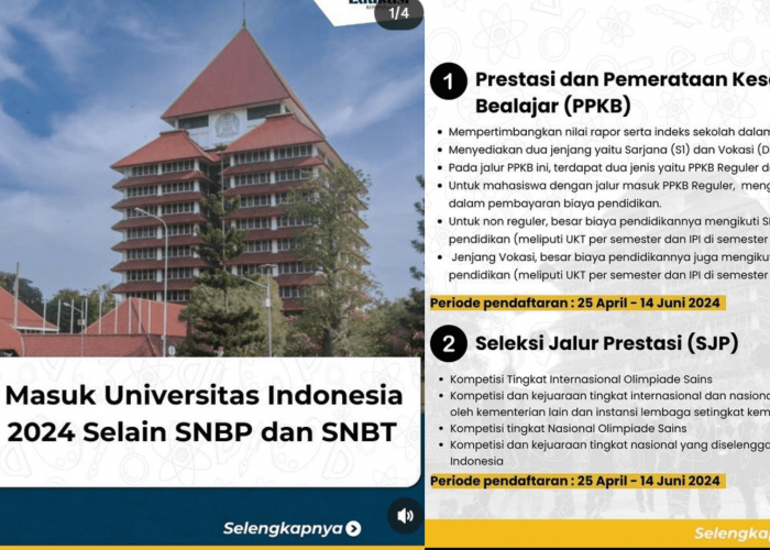 5 Jalur Masuk Universitas Indonesia 2024 Selain SNBP dan SNBT, Simak Syarat dan Cara Daftarnya Disini