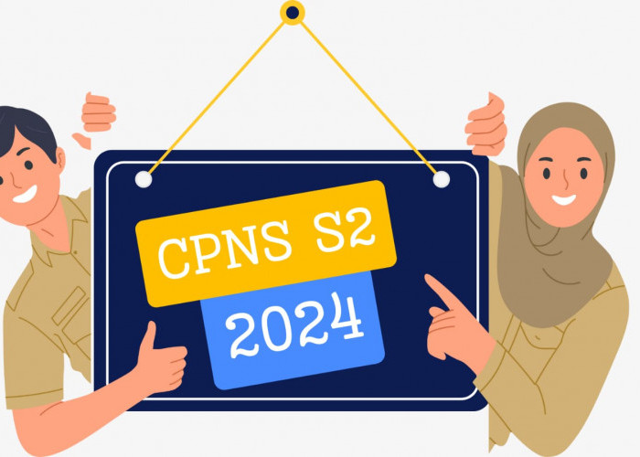 Lowongan CPNS 2024 S2 Terbaru, Formasi Lowongan Hingga Persyaratannya Lengkap Disini, Yuk Catat