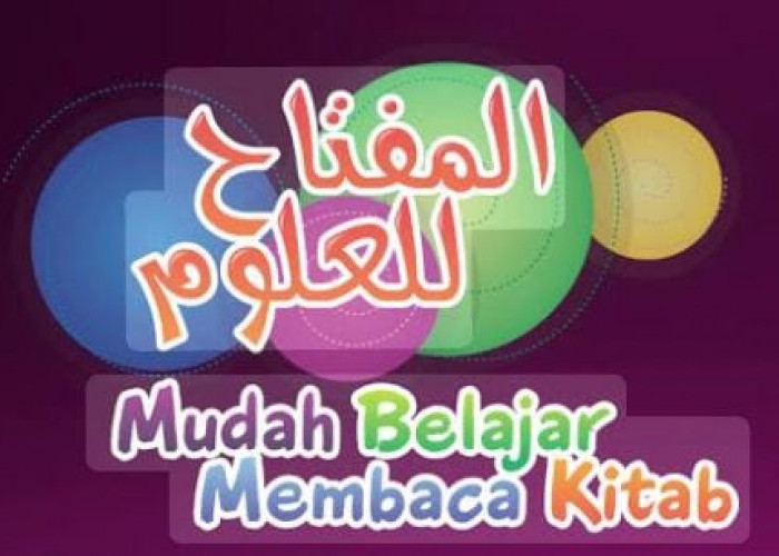 Bukan Sekedar cepat: Menguak Rahasia Logika Miftahul Ulum Sidogiri Dalam Membedah Nahwu-Shorof