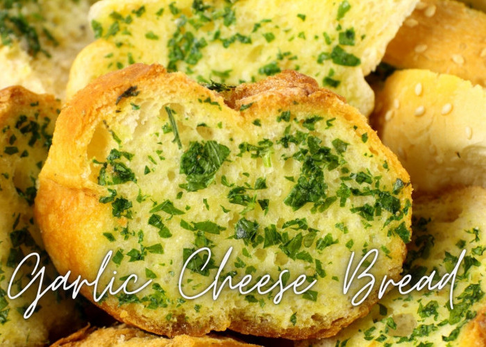 Sarapan Simple Garlic Cheese Bread, Cocok untuk Menyambut Semangat Pagi