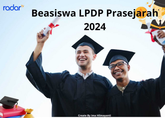 Beasiswa LPDP Prasejahtera 2024, Cek Syarat Lengkap Dan Cara Daftarnya Disini