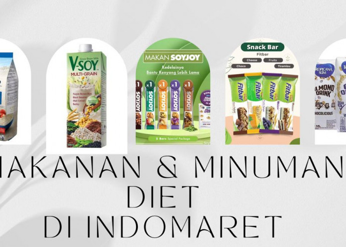 5 Rekomendasi Makanan dan Minuman Diet Rendah Kalori di Indomaret, Harga Ramah Dikantong