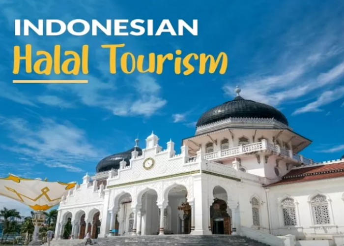 Apa Itu Wisata Halal? Cek Pengertian Dan Cara Menikmatinya Disini