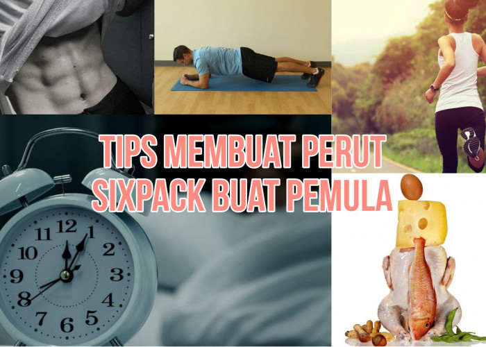 Tips Sederhana Membentuk Perut Sixpack Bagi Pemula, Cukup Lakukan Olahraga ini