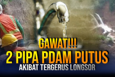 Longsor Putus Pipa Transmisi Utama PDAM Tirta Sukapura, 24 Ribu Pelanggan di Tujuh Wilayah Terdampak