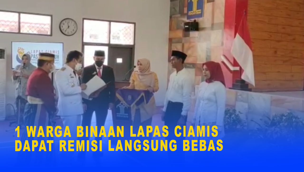 1 WARGA BINAAN LAPAS CIAMIS DAPAT REMISI LANGSUNG BEBAS