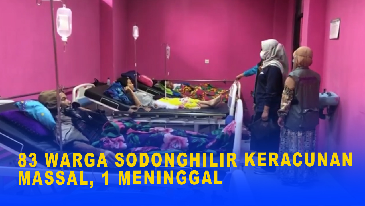 83 WARGA SODONGHILIR KERACUNAN MASSAL, 1 MENINGGAL