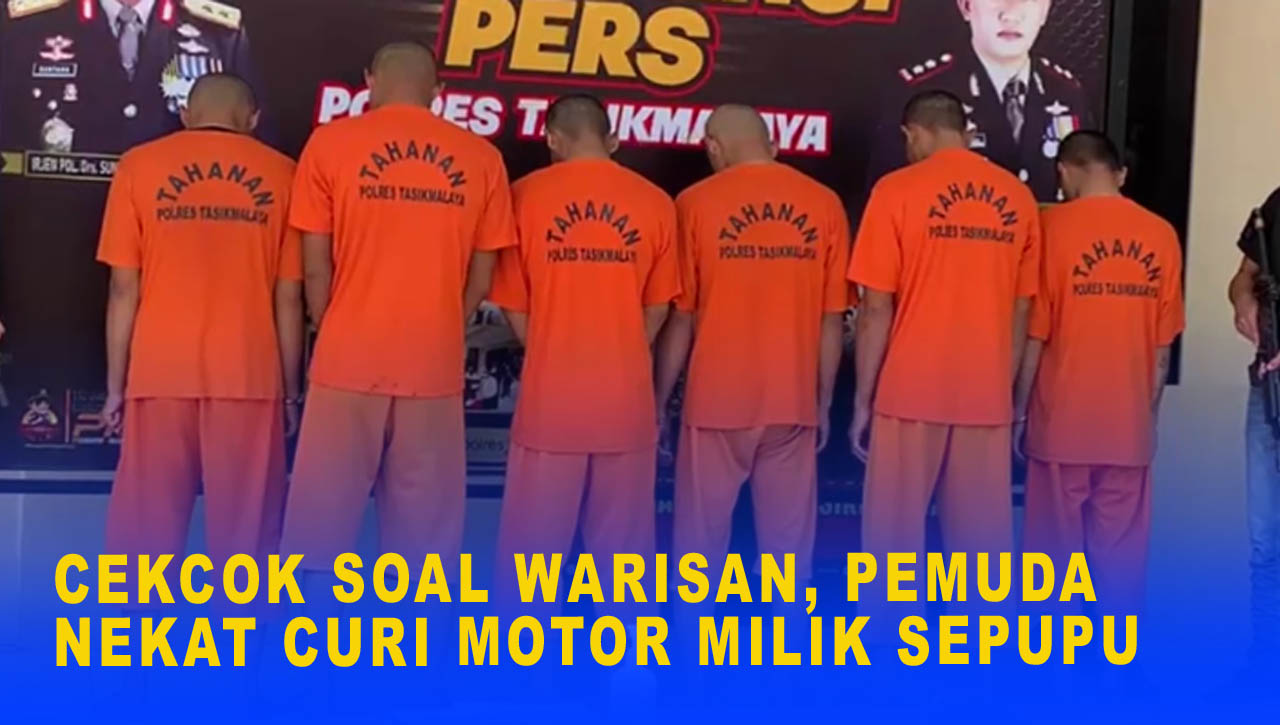 CEKCOK SOAL WARISAN, PEMUDA NEKAT CURI MOTOR MILIK SEPUPU