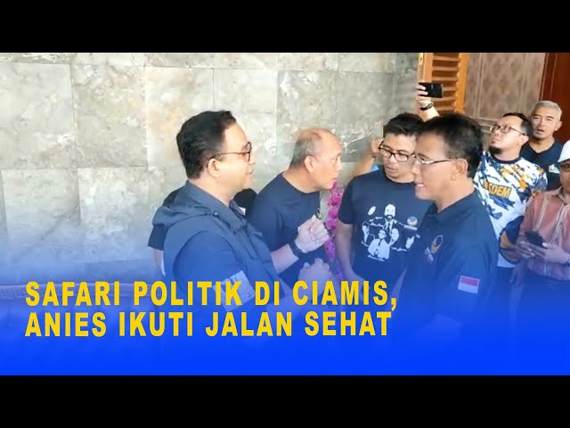 SAFARI POLITIK DI CIAMIS, ANIES IKUTI JALAN SEHAT