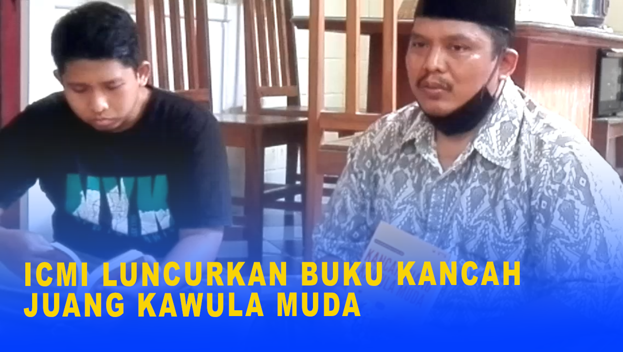 ICMI LUNCURKAN BUKU KANCAH JUANG KAWULA MUDA