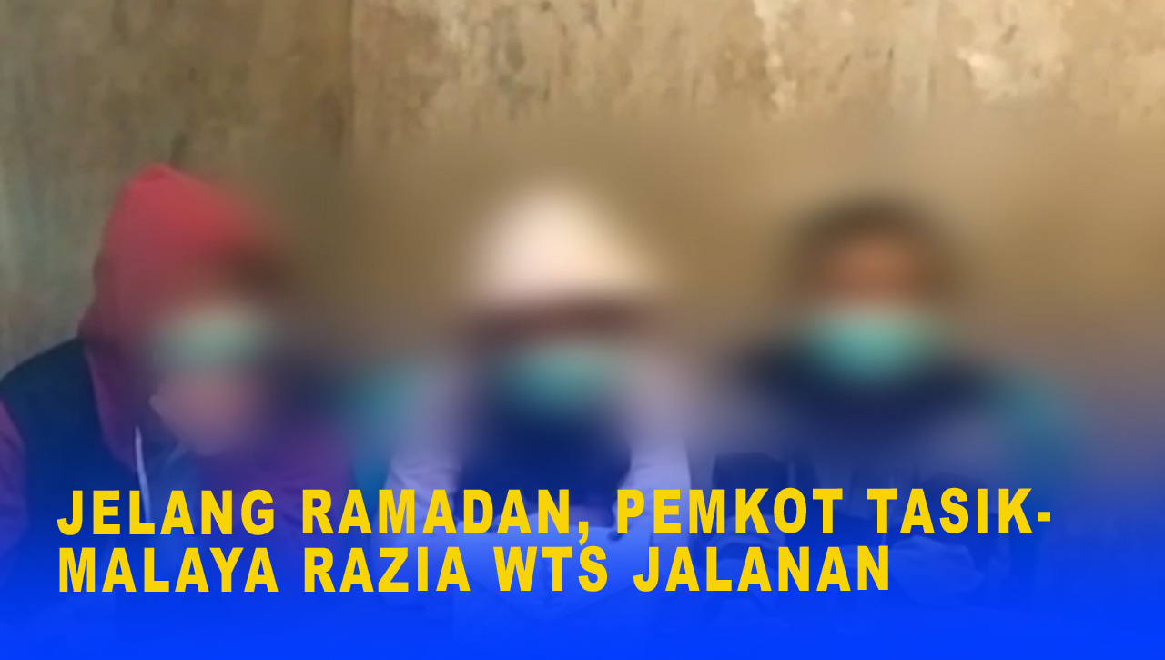 JELANG RAMADAN, PEMKOT TASIKMALAYA RAZIA WTS JALANAN