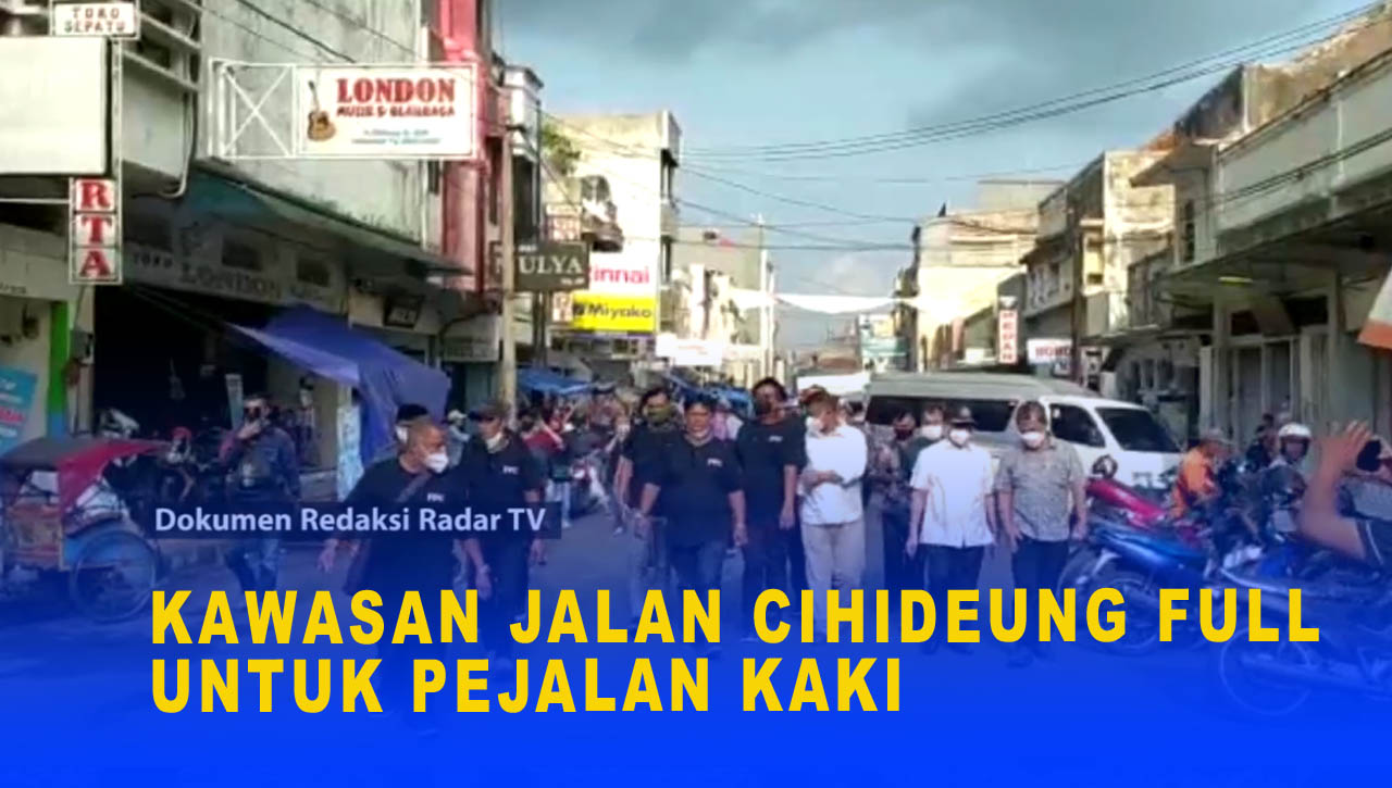 KAWASAN JALAN CIHIDEUNG FULL UNTUK PEJALAN KAKI