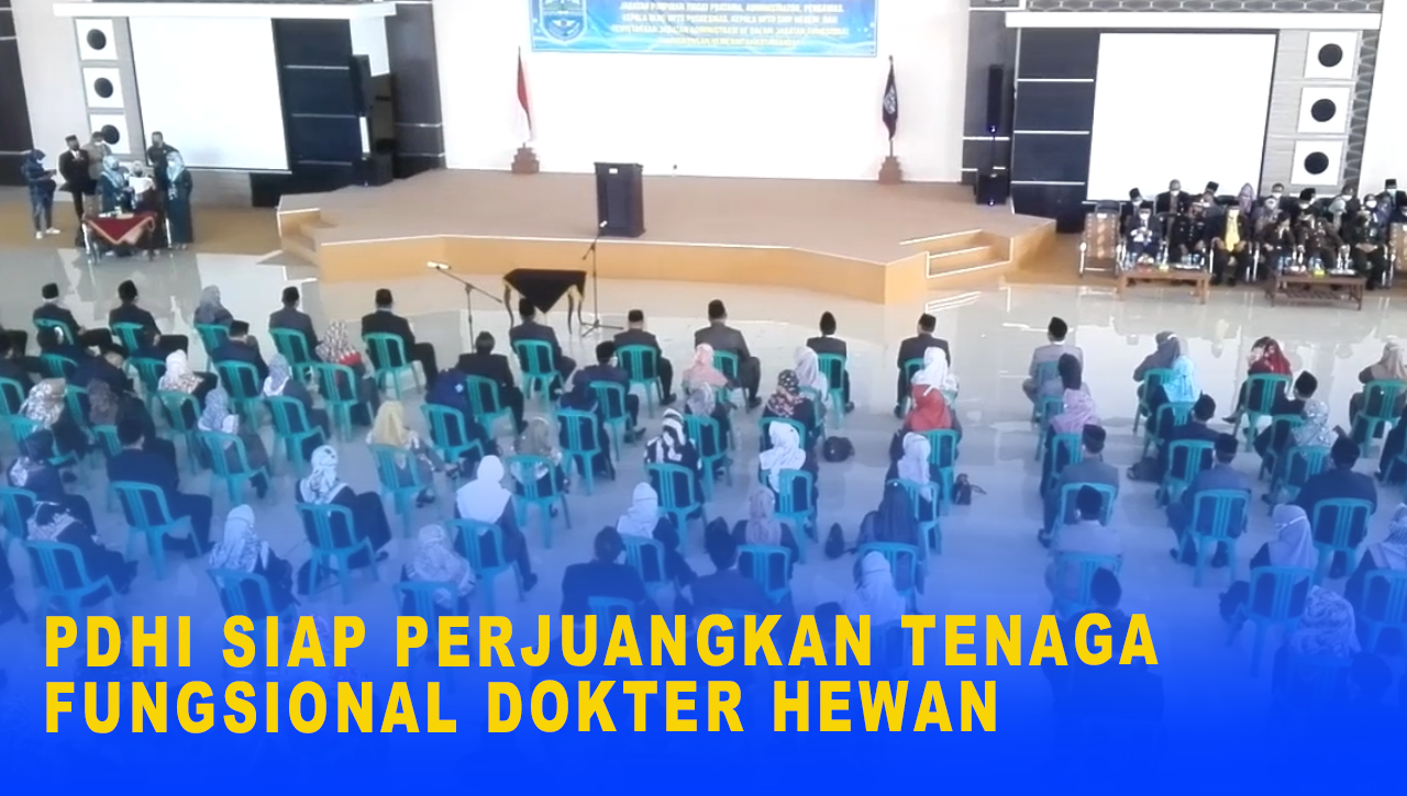 PDHI SIAP PERJUANGKAN TENAGA FUNGSIONAL DOKTER HEWAN