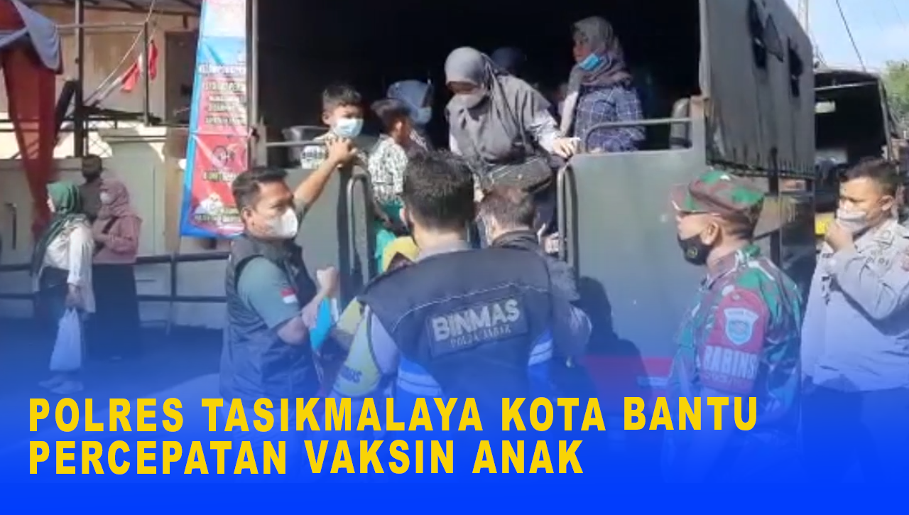 POLRES TASIKMALAYA KOTA BANTU PERCEPATAN VAKSIN ANAK