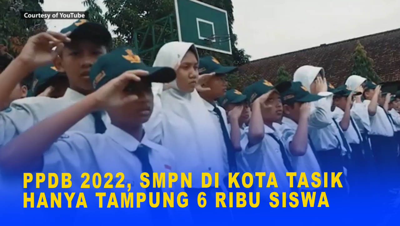 PPDB 2022, SMPN DI KOTA TASIK HANYA TAMPUNG 6 RIBU SISWA