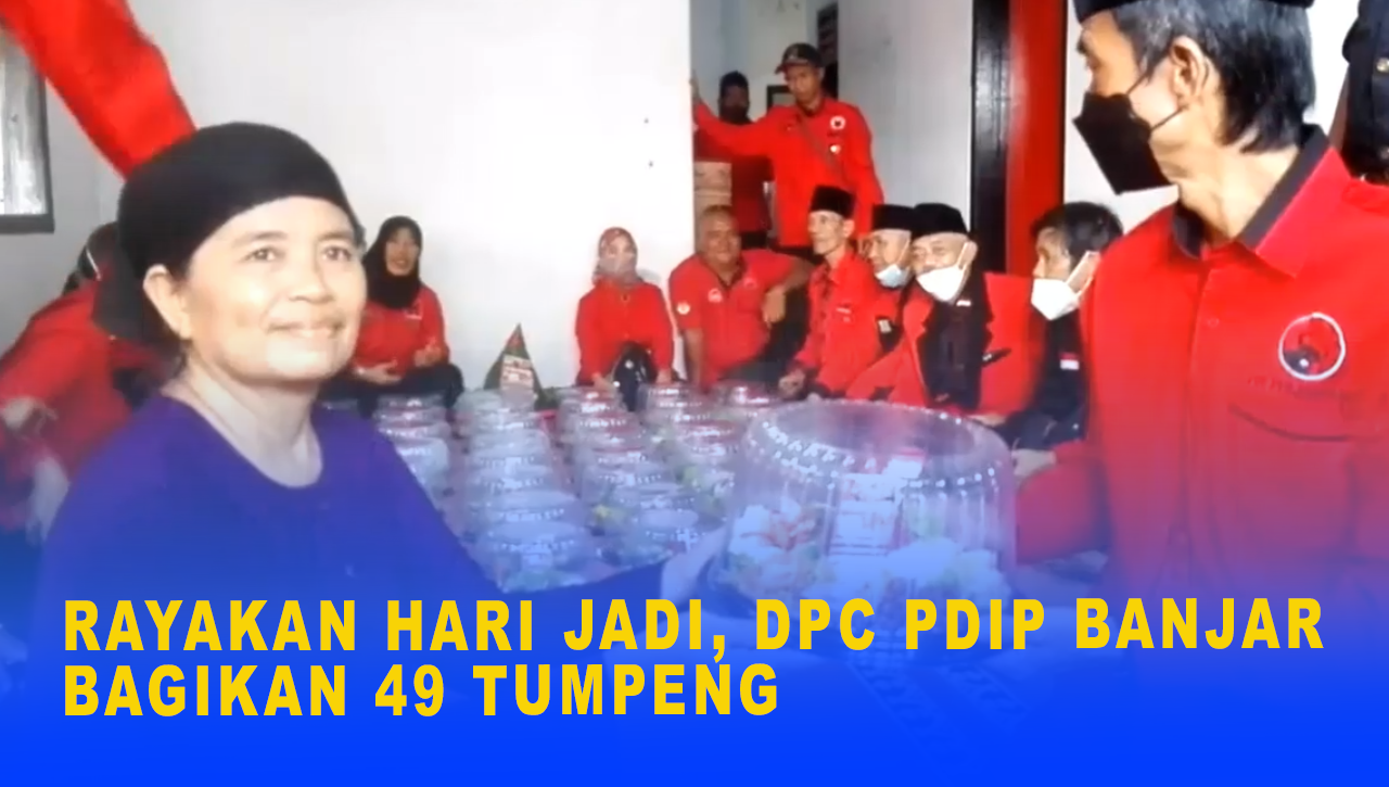 RAYAKAN HARI JADI, DPC PDIP BANJAR BAGIKAN 49 TUMPENG