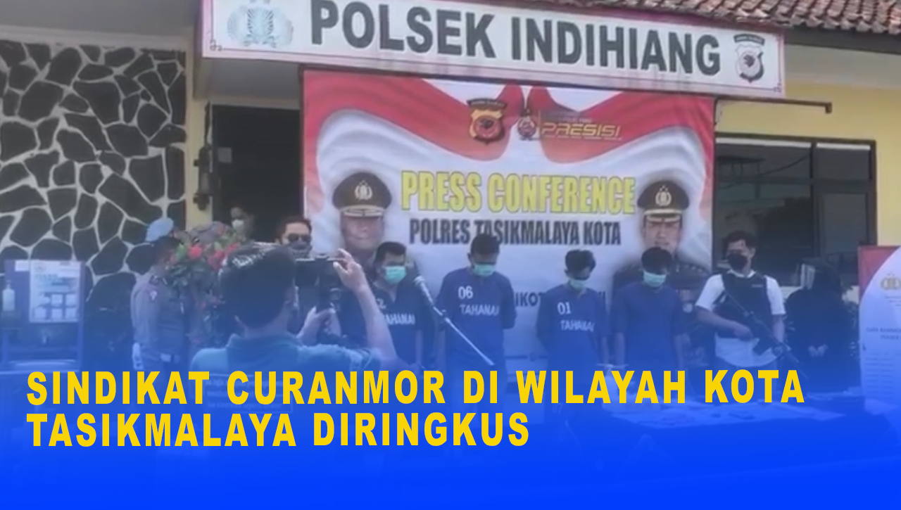 SINDIKAT CURANMOR DI WILAYAH KOTA TASIKMALAYA DIRINGKUS