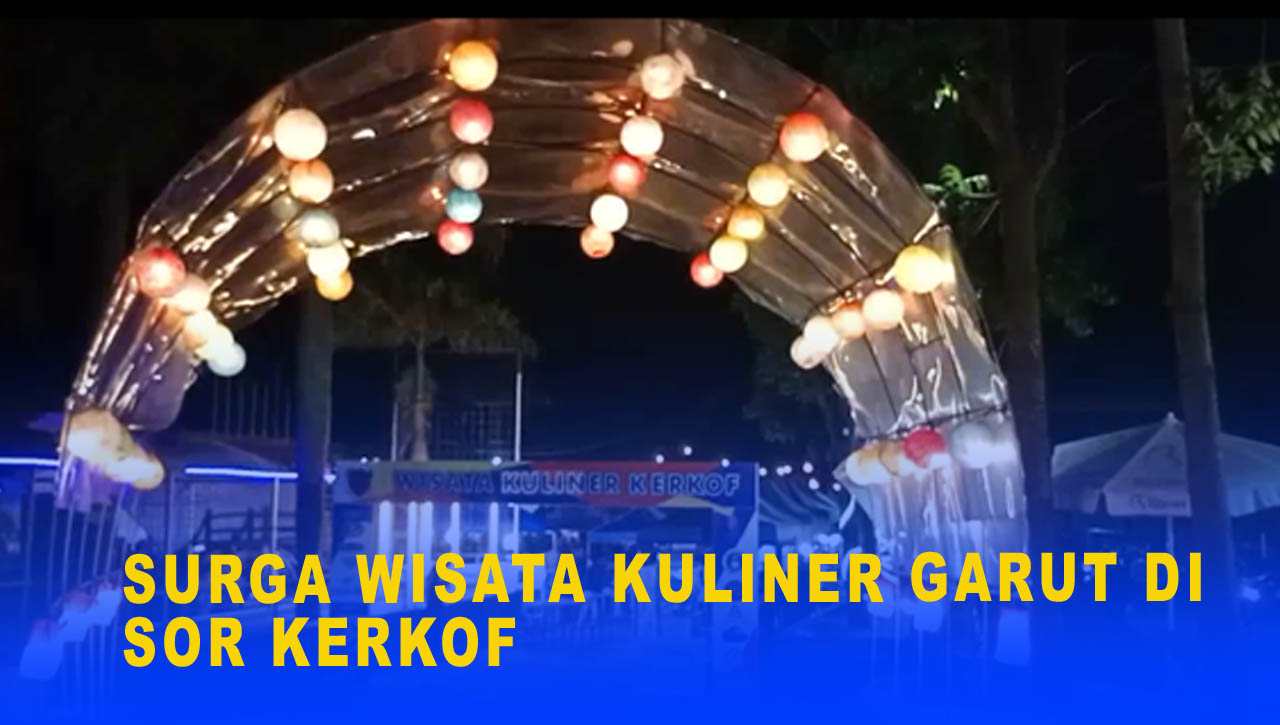 SURGA WISATA KULINER GARUT DI SOR KERKOF