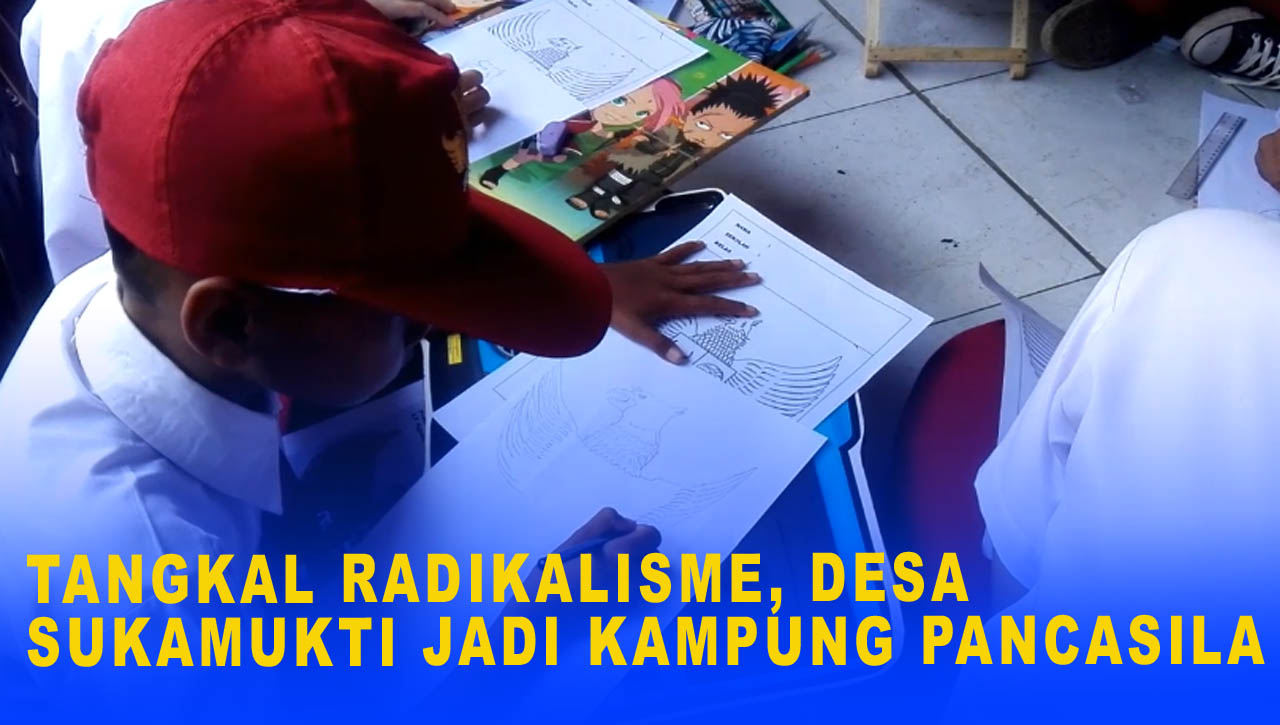 TANGKAL RADIKALISME, DESA SUKAMUKTI JADI KAMPUNG PANCASILA