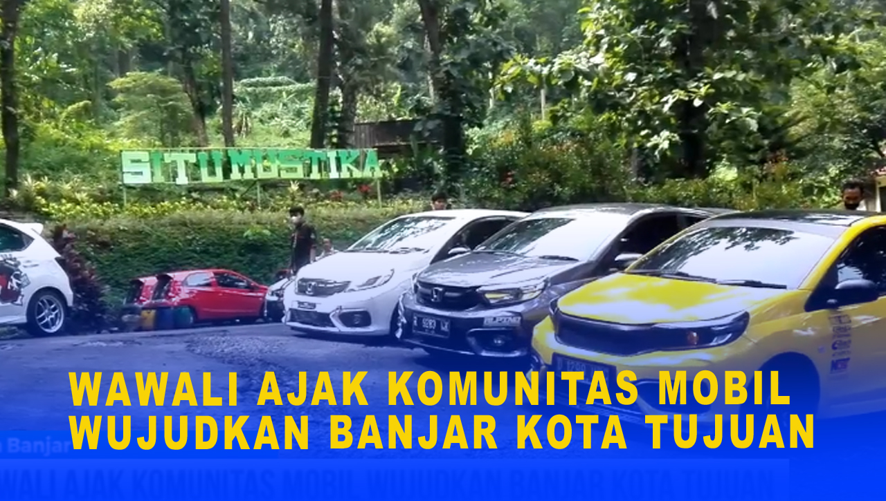 WAWALI AJAK KOMUNITAS MOBIL WUJUDKAN BANJAR KOTA TUJUAN