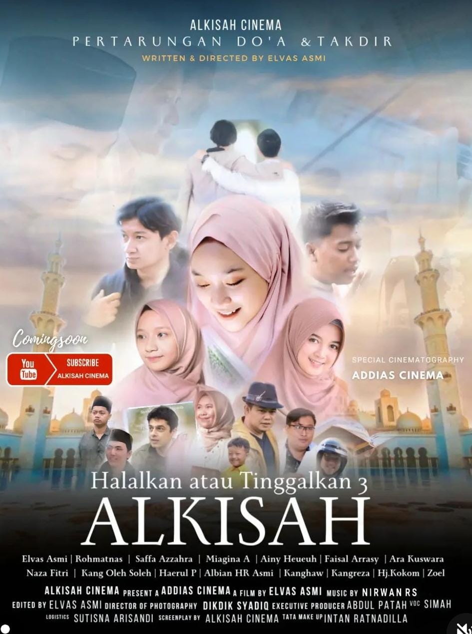 Film “Halalkan atau Tinggalkan 3”: Inspirasi Baru dari Tasikmalaya